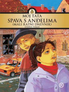 MOJ TATA SPAVA S ANĐELIMA