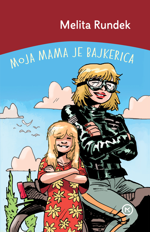 MOJA MAMA JE BAJKERICA - TVRDI UVEZ
