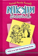 NIKKIN DNEVNIK #1: PRIČE IZ NE BAŠ FANTASTIČNOG ŽIVOTA