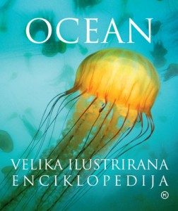 OCEAN - VELIKA ILUSTRIRANA ENCIKLOPEDIJA