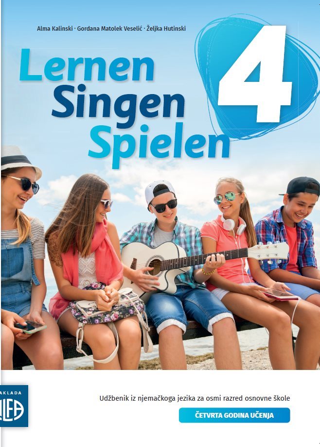 LERNEN UND SPIELEN 4 UDŽBENIK IZ NJEMAČKOG JEZIKA ZA 8. NOVO