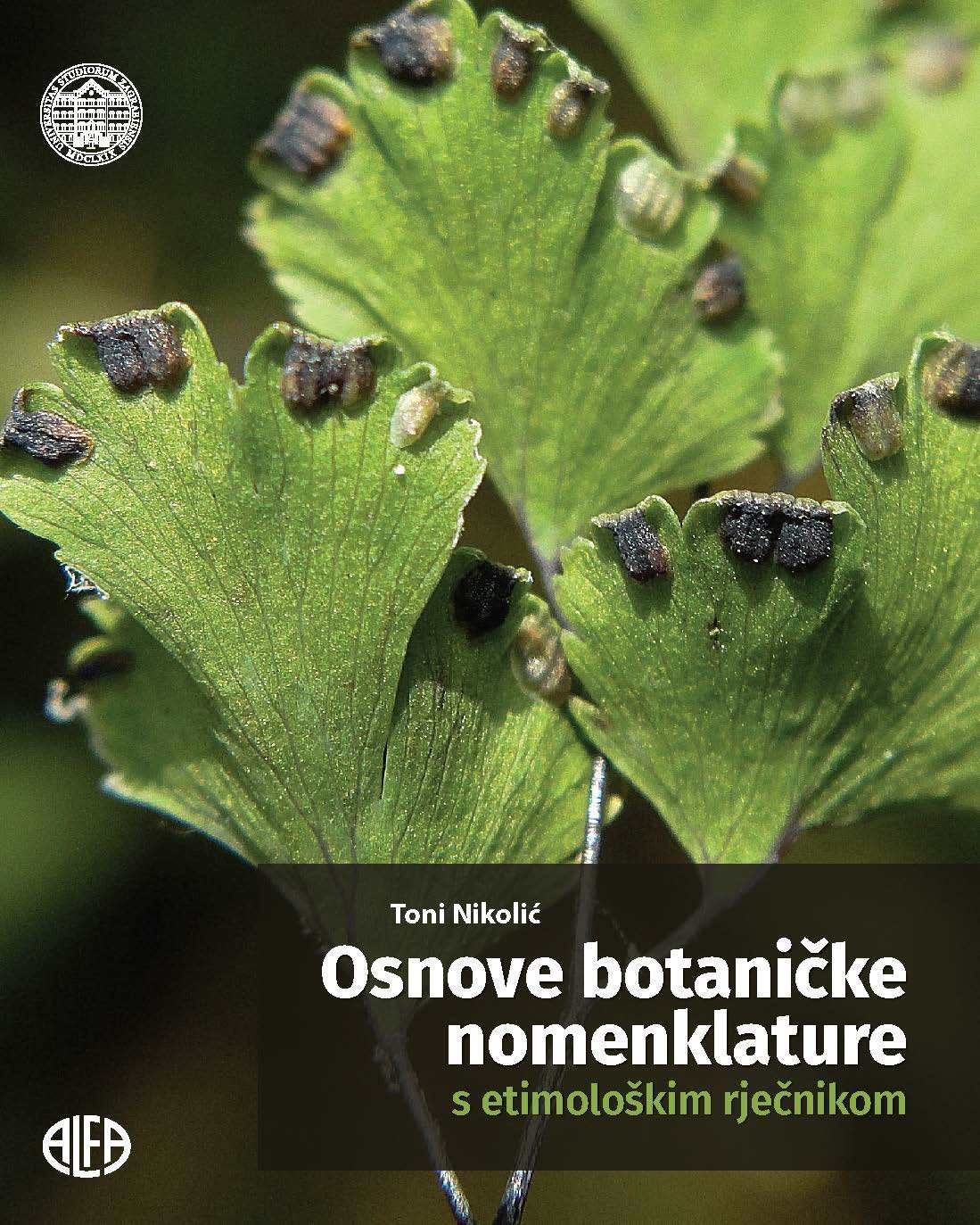 OSNOVE BOTANIČKE NOMENKLATURE S ETIMOLOŠKIM RJEČNIKOM