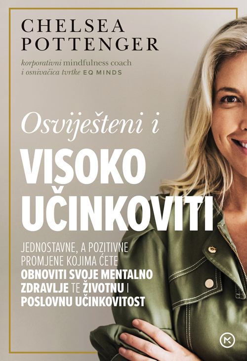 OSVIJEŠTENI I VISOKO UČINKOVITI