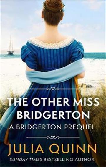 OTHER MISS BRIDGERTON - A BRIDGERTON PREQUEL