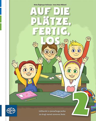 AUF DIE PLATZE,FERTIG,LOS! UDŽBENIK ZA 2 R OŠ sa APP