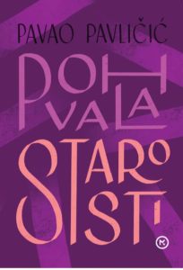 POHVALA STAROSTI