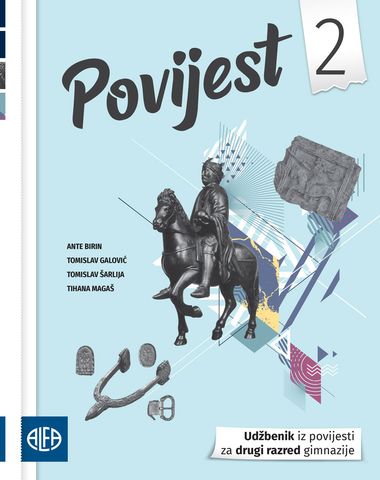 POVIJEST 2 UDŽBENIK IZ POVIJESTI ZA DRUGI RAZRED GIMNAZIJE