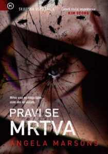 PRAVI SE MRTVA