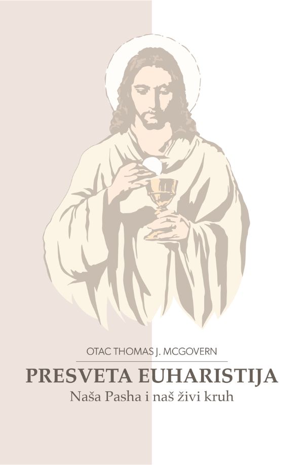 PRESVETA EUHARISTIJA