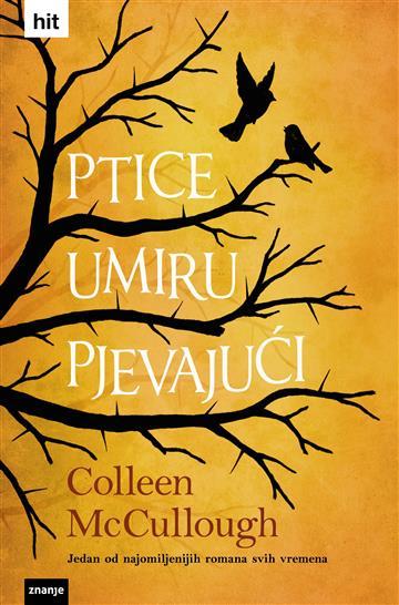 PTICE UMIRU PJEVAJUĆI - NOVO IZDANJE