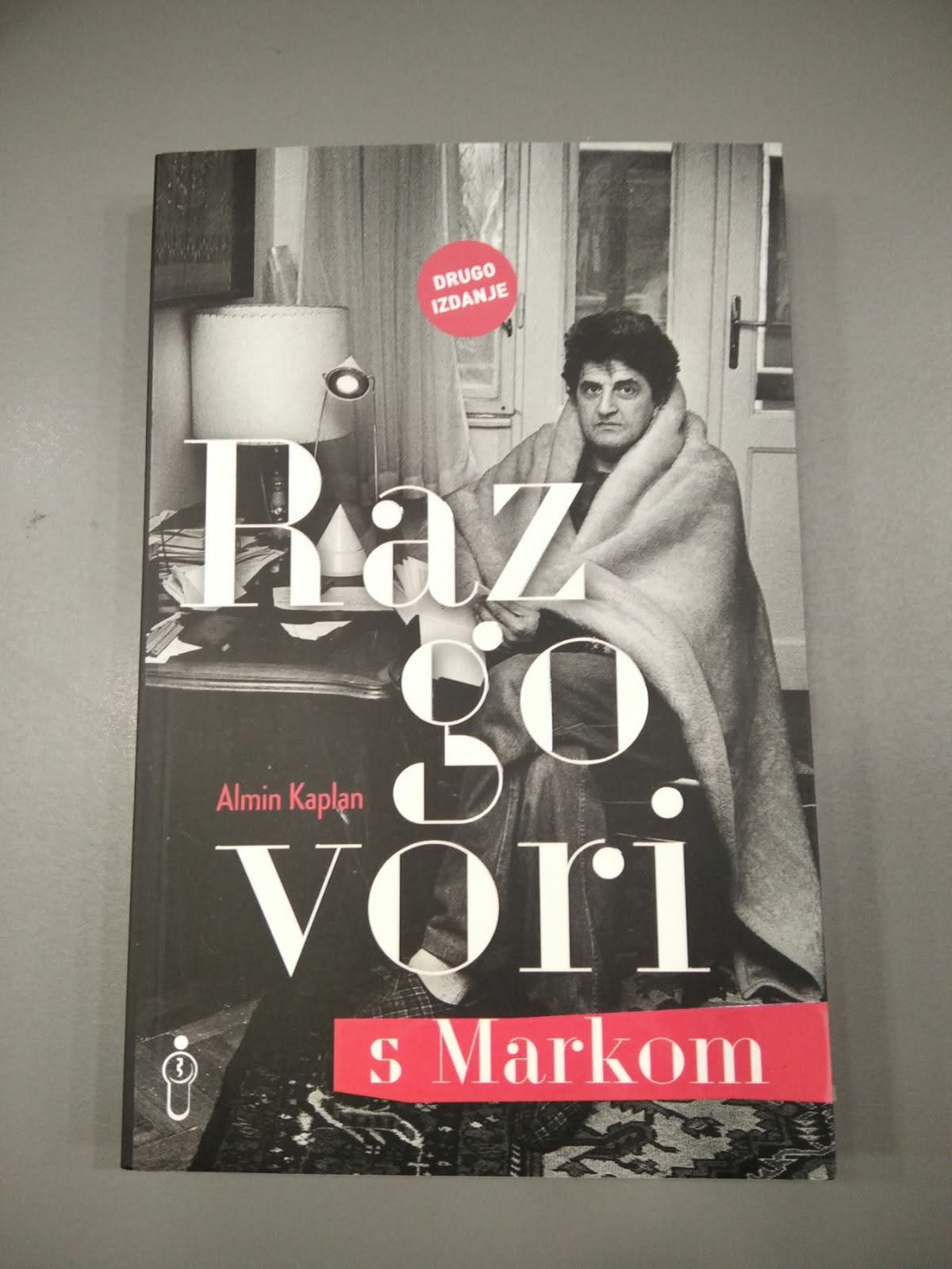 RAZGOVORI S MARKOM II IZDANJE