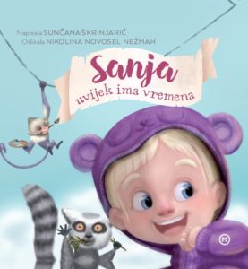 SANJA UVIJEK IMA VREMENA