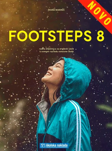 FOOTSTEPS 8 – RADNA BILJEŽNICA 8. GODINA UČENJA