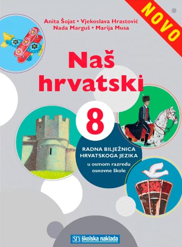NAŠ HRVATSKI 8 – RADNA BILJEŽNICA