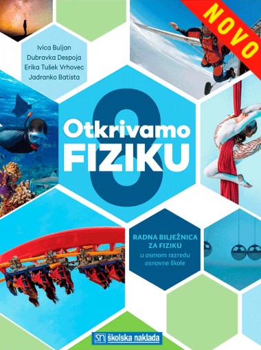 OTKRIVAMO FIZIKU 8 RADNA BILJEŽNICA