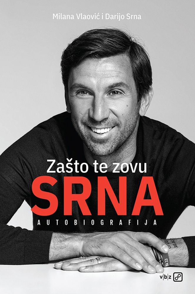ZAŠTO TE ZOVU SRNA AUTOBIOGRAFIJA
