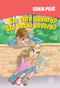 ŠTO CURE GOVORE? ŠTO DEČKI GOVORE?