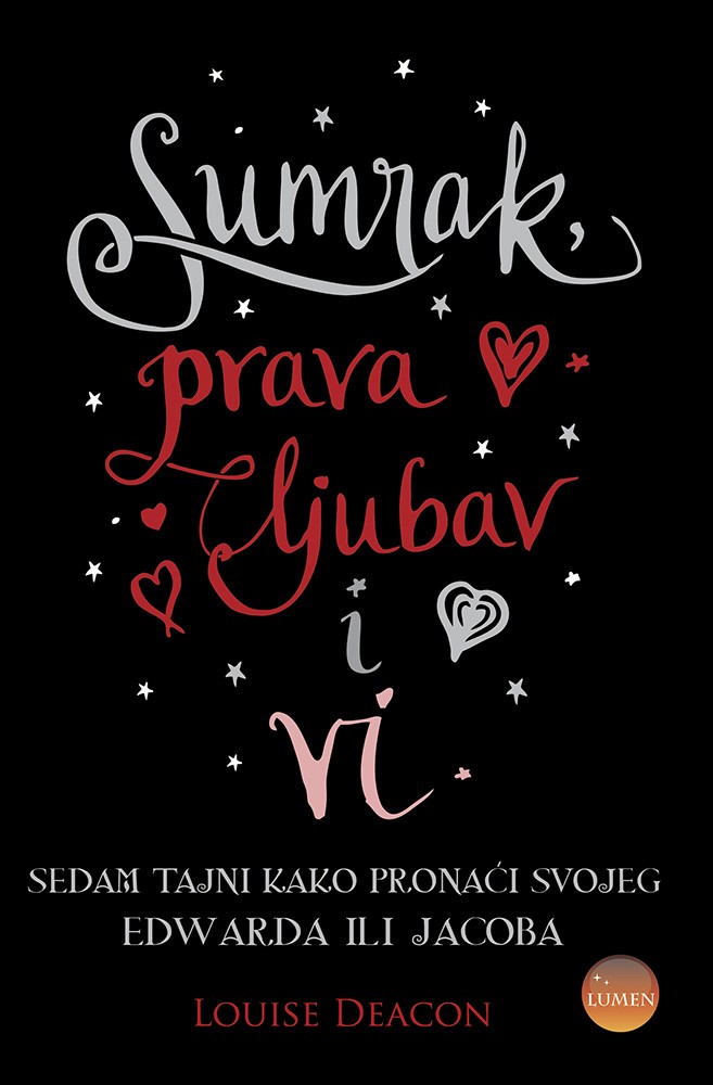 SUMRAK,PRAVA LJUBAV I VI