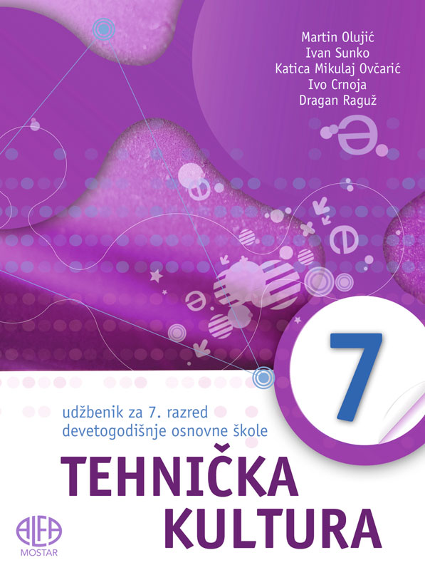 TEHNIČKA KULTURA 7 UDŽBENIK za devetogodišnje obrazovanje