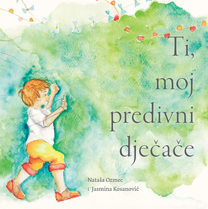 TI, MOJ PREDIVNI DJEČAČE T.U.
