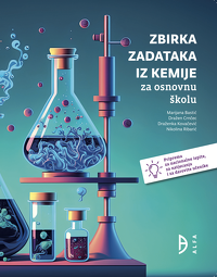 ZBIRKA ZADATAKA IZ KEMIJE ZA OSNOVNU ŠKOLU