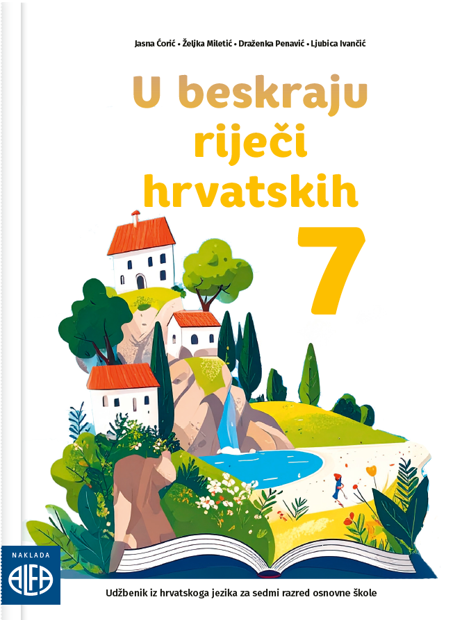 U BESKRAJU RIJEČI HRVATSKIH 7 JEZIČNI UDŽBENIK ZA 7. RAZRED NOVO