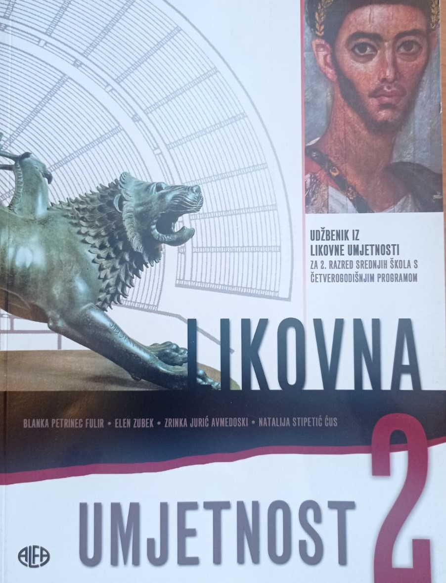LIKOVNA UMJETNOST 2 UDŽBENIK ZA 2. R. SŠ ČETVEROGODIŠNJI PROGRAM