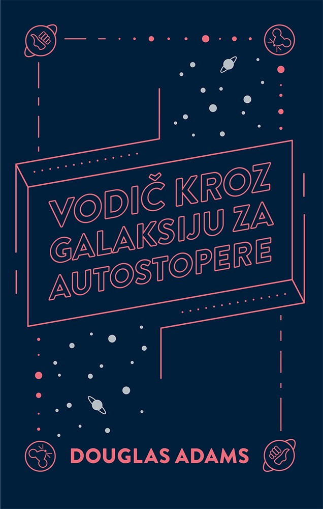 VODIČ KROZ GALAKSIJU ZA AUTOSTOPERE