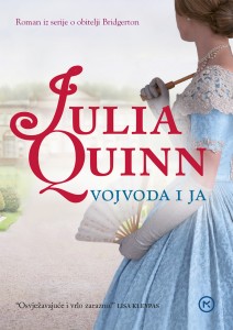 VOJVODA I JA - PRVI ROMAN IZ SERIJE O OBITELJI BRIDGERTON