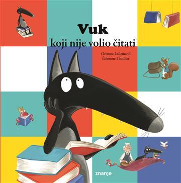 VUK KOJI NIJE VOLIO ČITATI