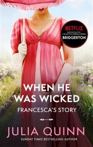 WHEN HE WAS WICKED - BRIDGERTON