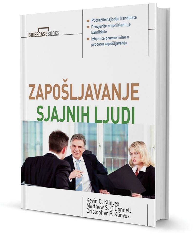 ZAPOŠLJAVANJE SJAJNIH LJUDI