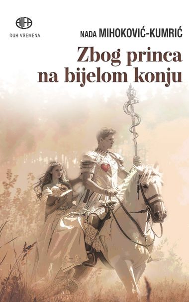 ZBOG PRINCA NA BIJELOM KONJU