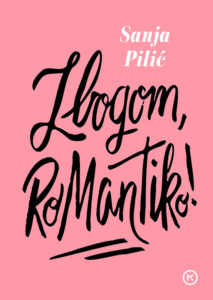 ZBOGOM,ROMANTIKO! TU