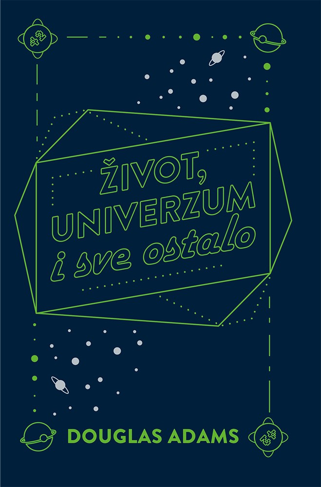 ŽIVOT,UNIVERZUM I SVE OSTALO