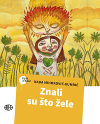 ZNALI SU ŠTO ŽELE